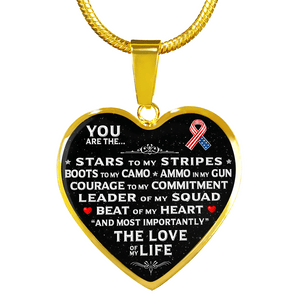 You Are The "Love Of My Life" Military Necklace | Heroic Defender