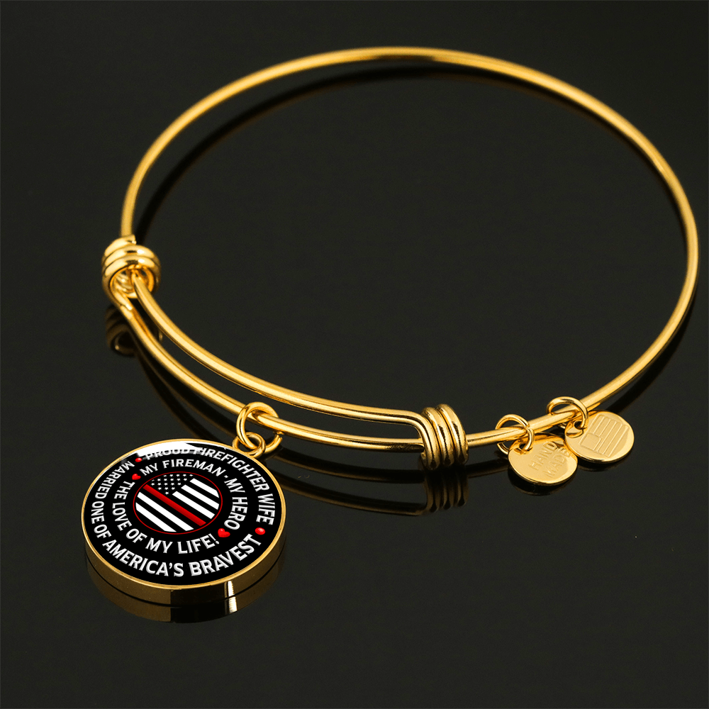 Firefighter Wife "Love of My Life" Bangle Bracelet - Heroic Defender
