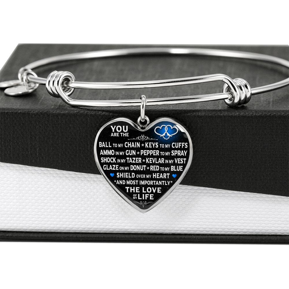 You Are The "Love Of My Life" Police Bracelet | Heroic Defender