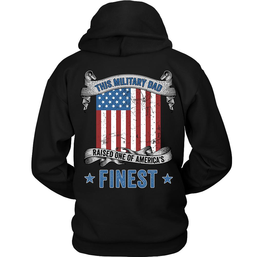 Military Dad Raised America's Finest Sweatshirt | Heroic Defender