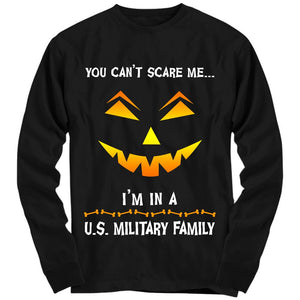 You Can't Scare Me Military Halloween Shirt | Heroic Defender