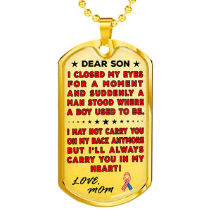 Military Mom To Son "You're In My Heart" Dog Tag | Heroic Defender