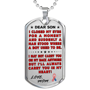 Military Mom To Son "You're In My Heart" Dog Tag | Heroic Defender