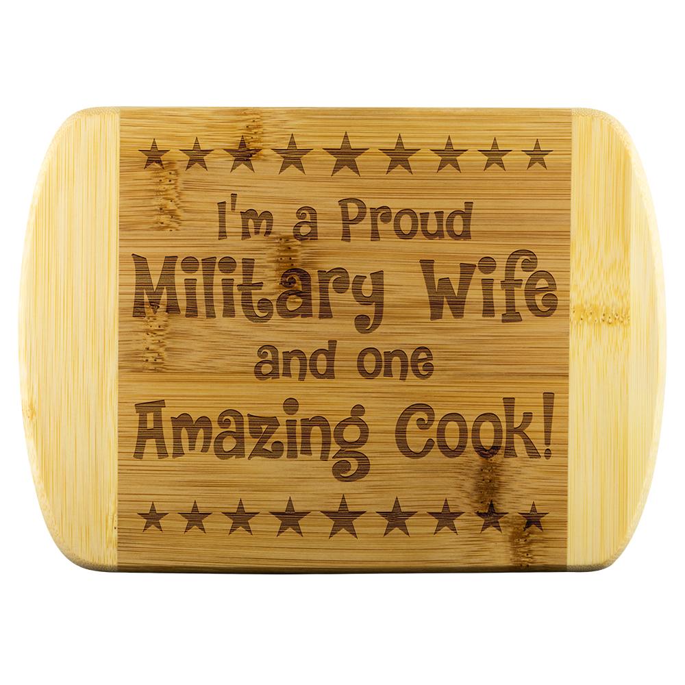 Military Wife & Amazing Cook Cutting Board | Heroic Defender