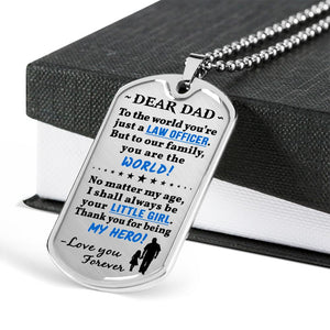 Police Dad From Daughter "You're My Hero" Dog Tag | Heroic Defender