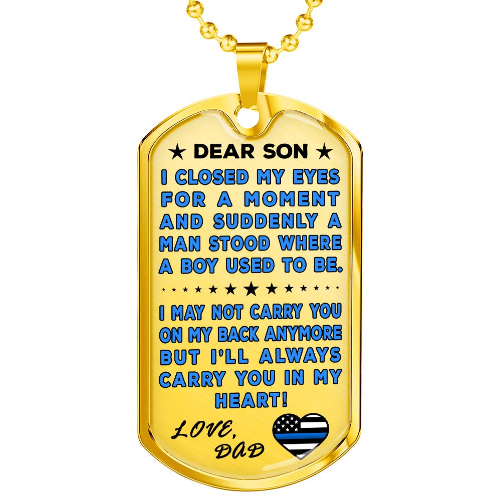 Police Dad To Son "You're In My Heart" Dog Tag | Heroic Defender