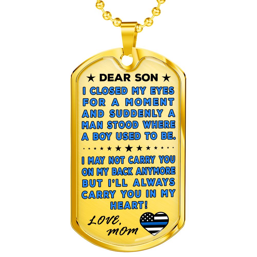 Police Mom To Son "You're In My Heart" Dog Tag | Heroic Defender