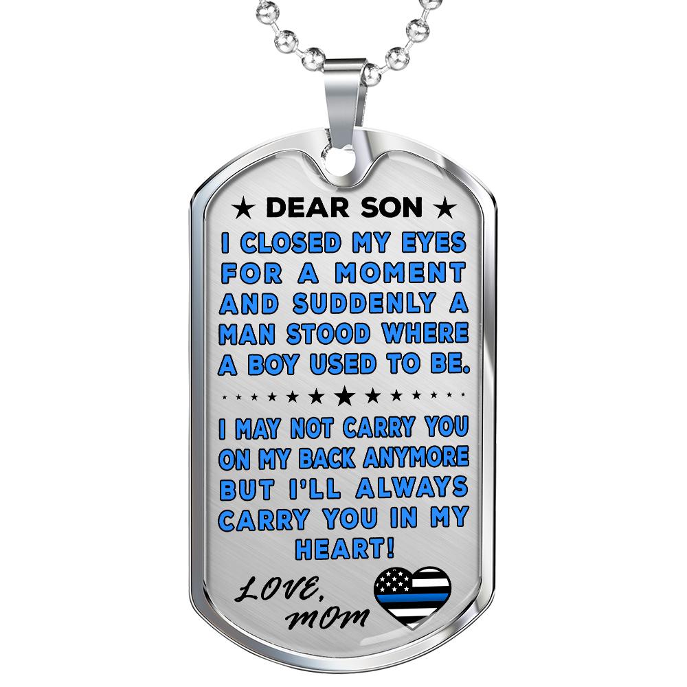 Police Mom To Son "You're In My Heart" Dog Tag | Heroic Defender