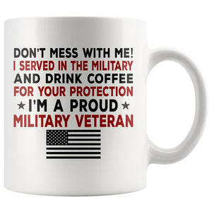 Proud Military Veteran Coffee Mug | Heroic Defender