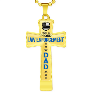 Proud Law Enforcement Dad Cross Necklace - Heroic Defender