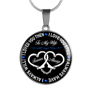 Police Wife "Forever & Always" Necklace - Heroic Defender