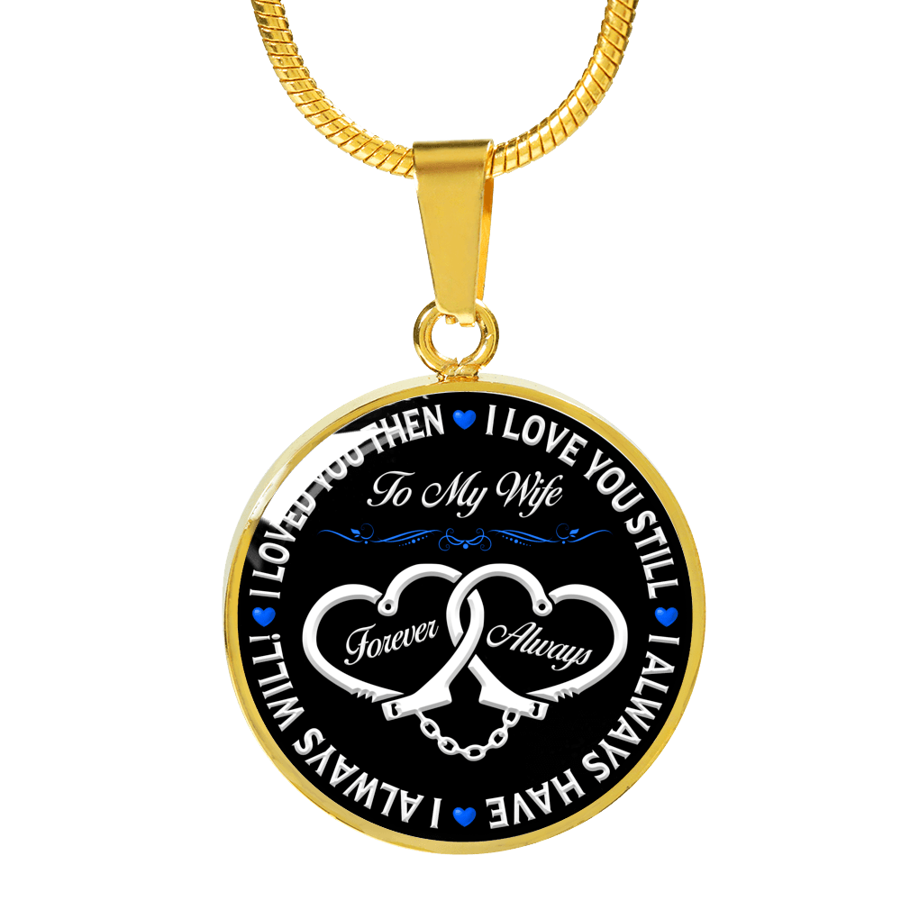 Police Wife Forever Always Necklace Heroic Defender