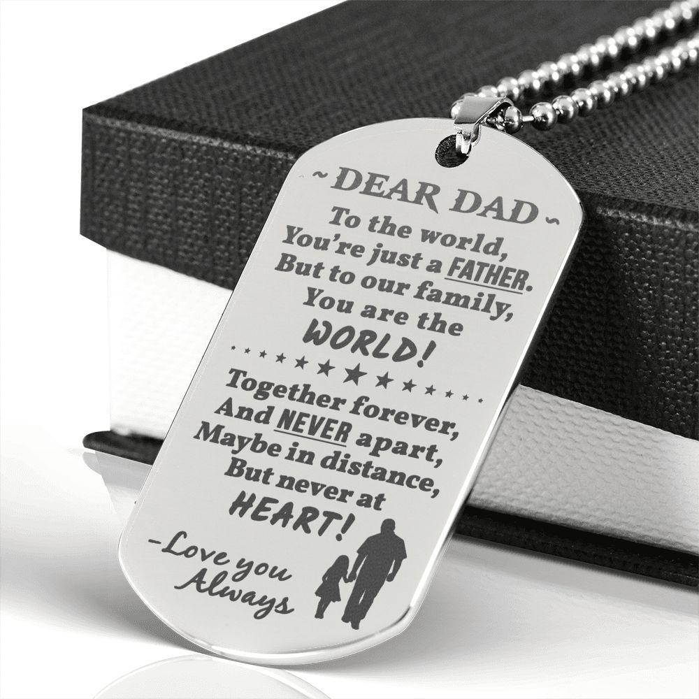 Dad You Are The World - Engraved Dog Tag Necklace | Heroic Defender