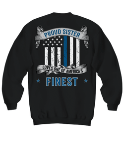 Proud Sister Thin Blue Line Hoodie - Heroic Defender