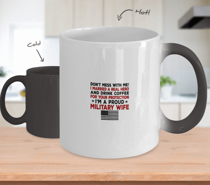 Proud Military Wife Color Changing Magic Mug | Heroic Defender