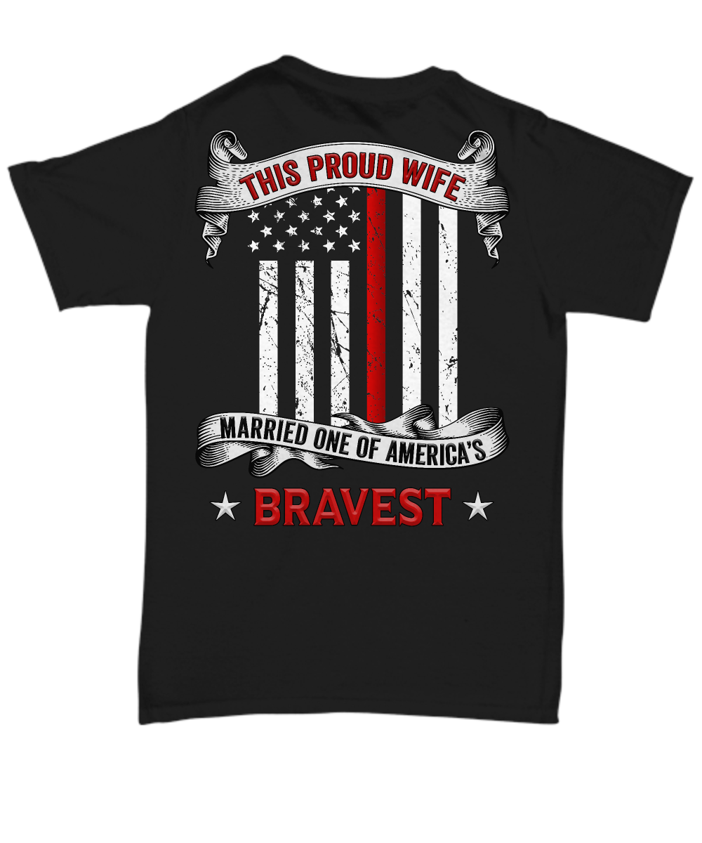 Proud Firefighter Wife Thin Red Line Shirt - Heroic Defender