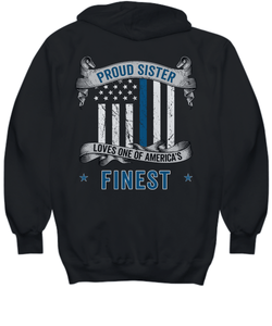 Proud Sister Thin Blue Line Hoodie - Heroic Defender