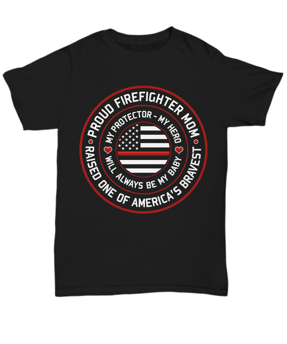 Proud Firefighter Mom Shirt - Heroic Defender