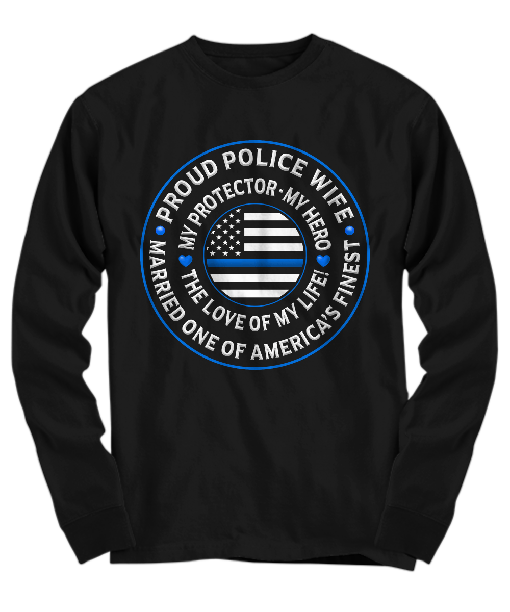 Police Wife "Love of My Life" Shirt - Heroic Defender