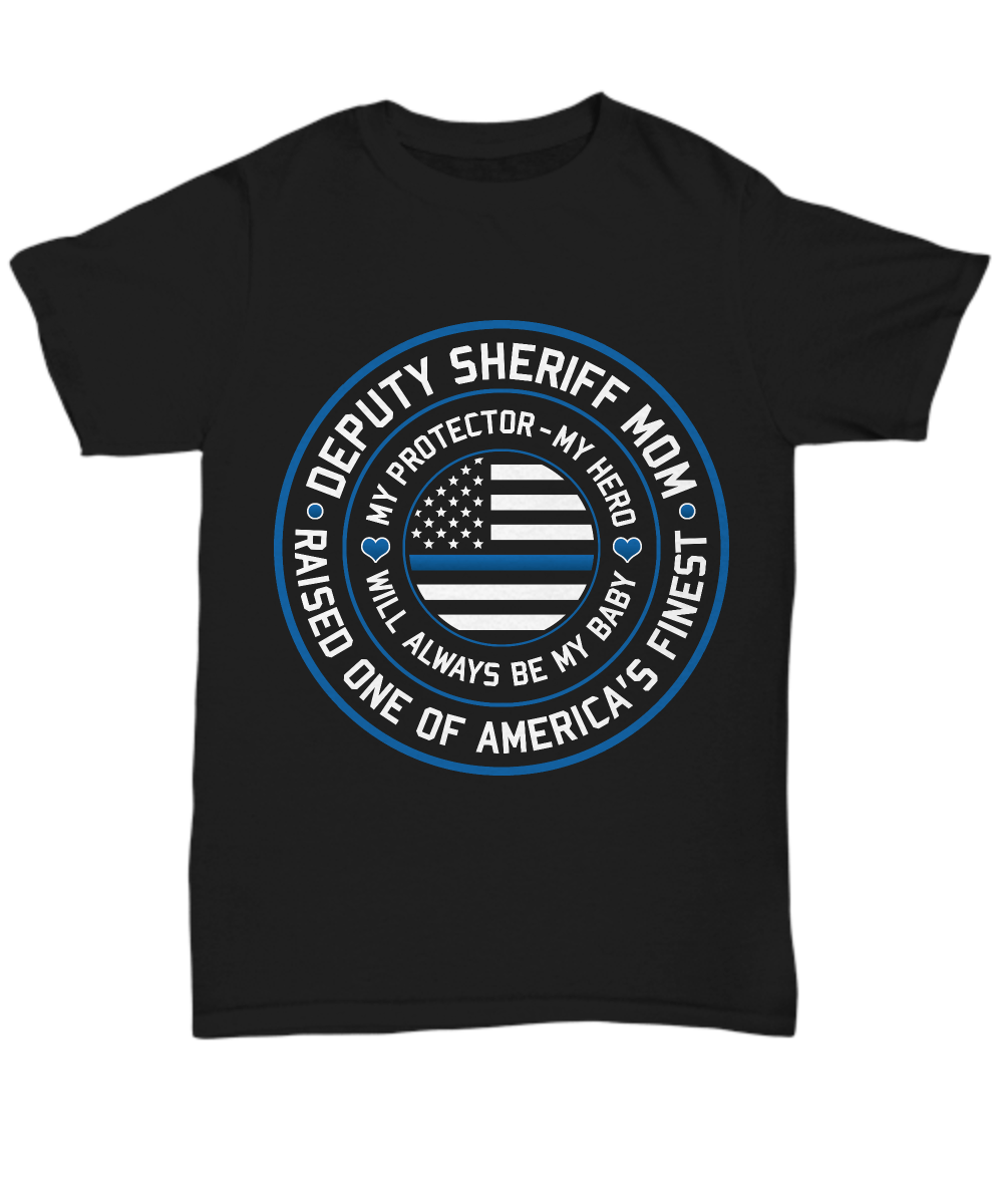 Deputy Sheriff Mom Shirt - Heroic Defender