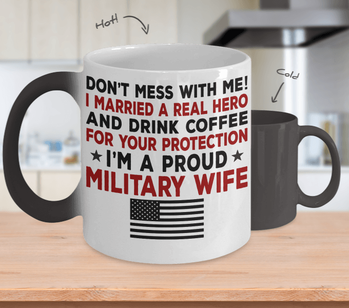 Proud Military Wife Color Changing Magic Mug | Heroic Defender