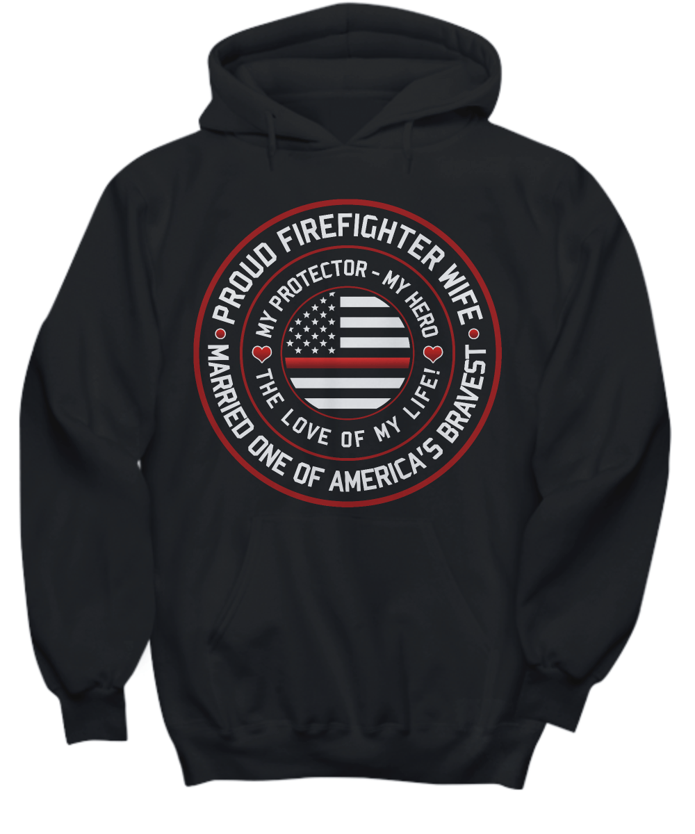 Proud Firefighter Wife Hoodie - Heroic Defender