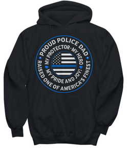 Police Dad "Pride and Joy" Sweatshirt - Heroic Defender