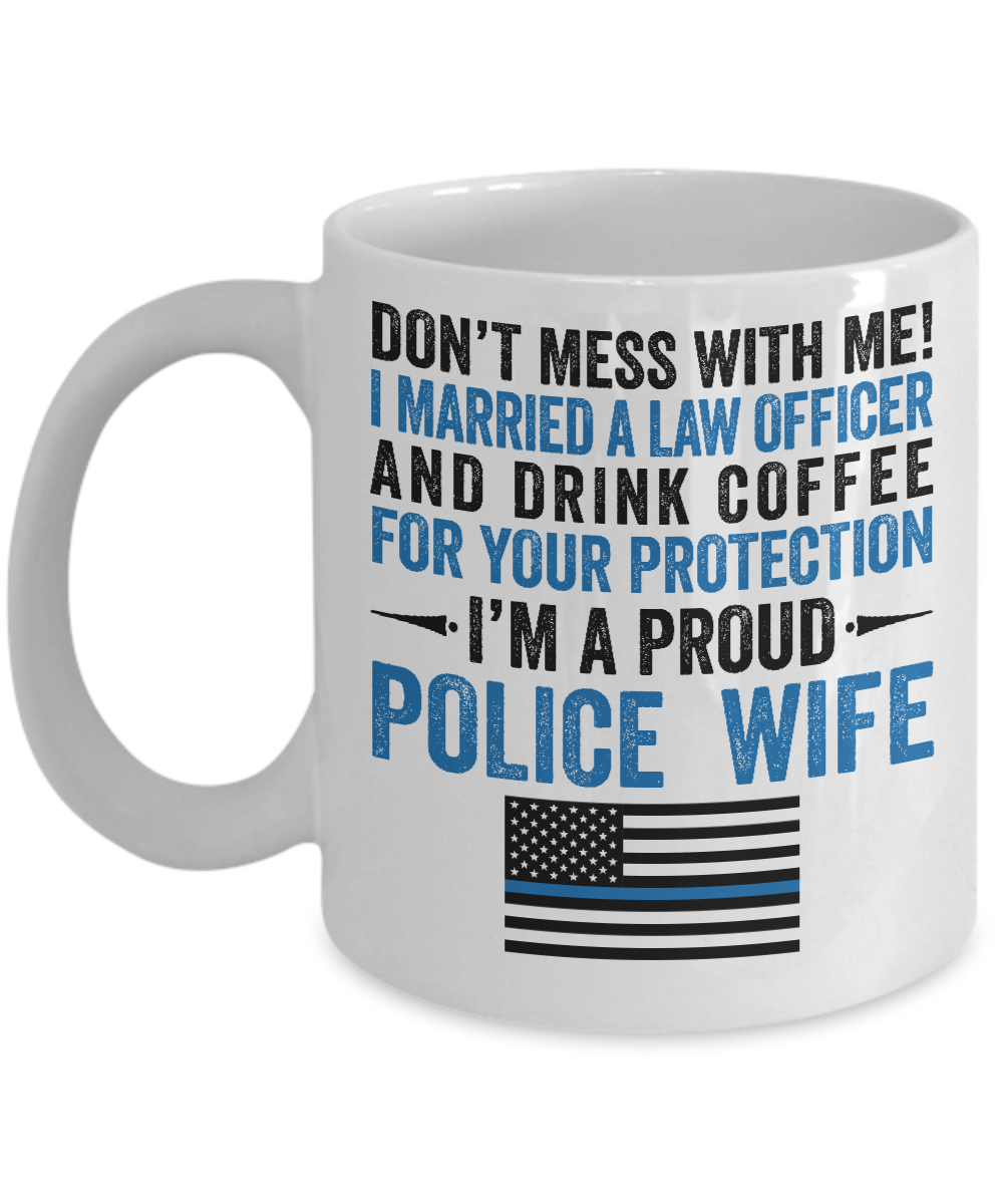 Proud Police Wife Coffee Mug - Heroic Defender