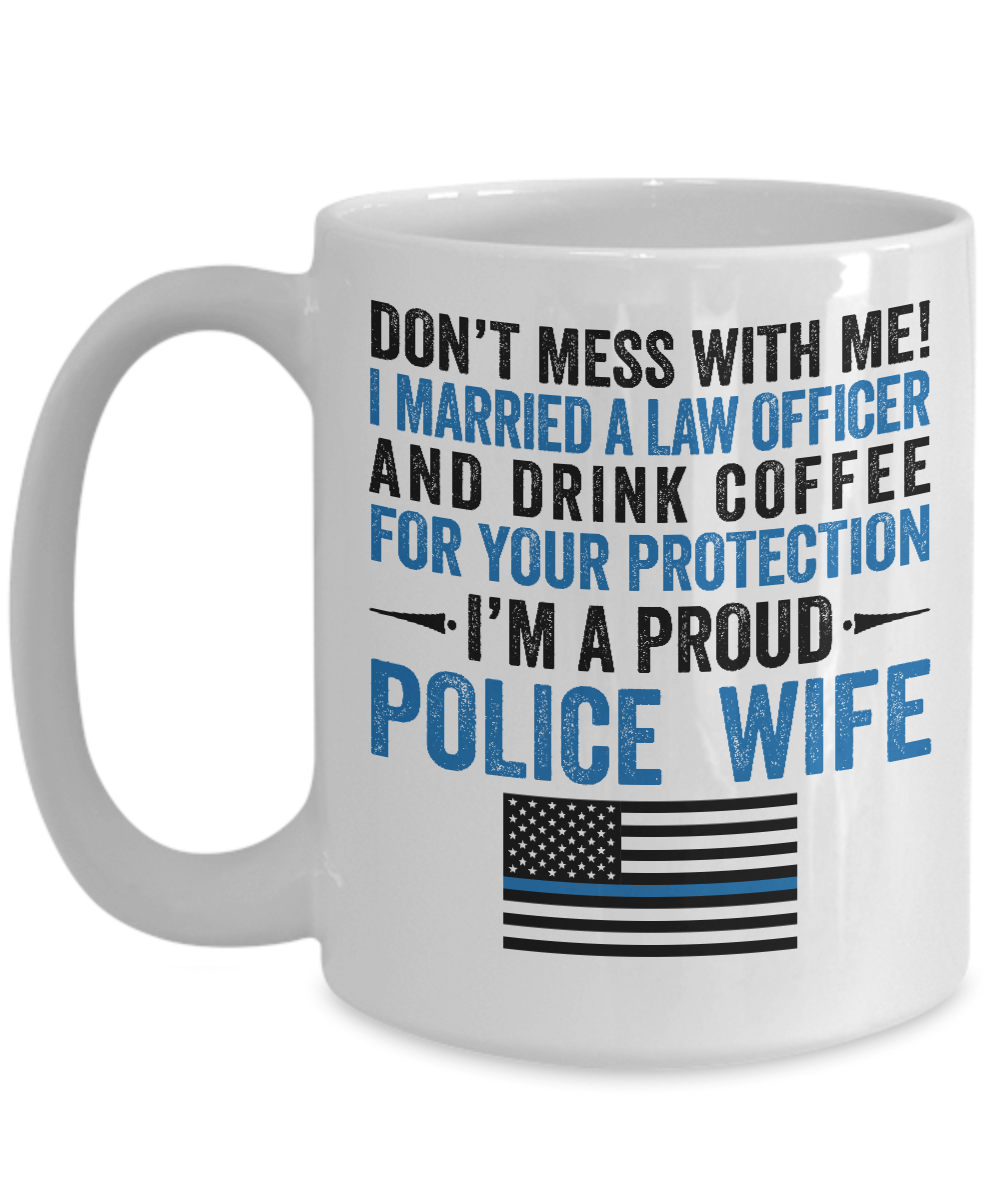 Proud Police Wife Coffee Mug - Heroic Defender