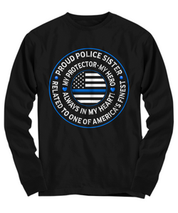 Police Sister "Always In My Heart" Shirt - Heroic Defender