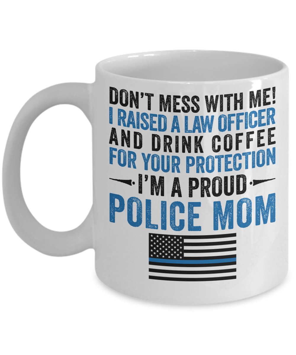 Proud Police Mom Coffee Mug - Heroic Defender