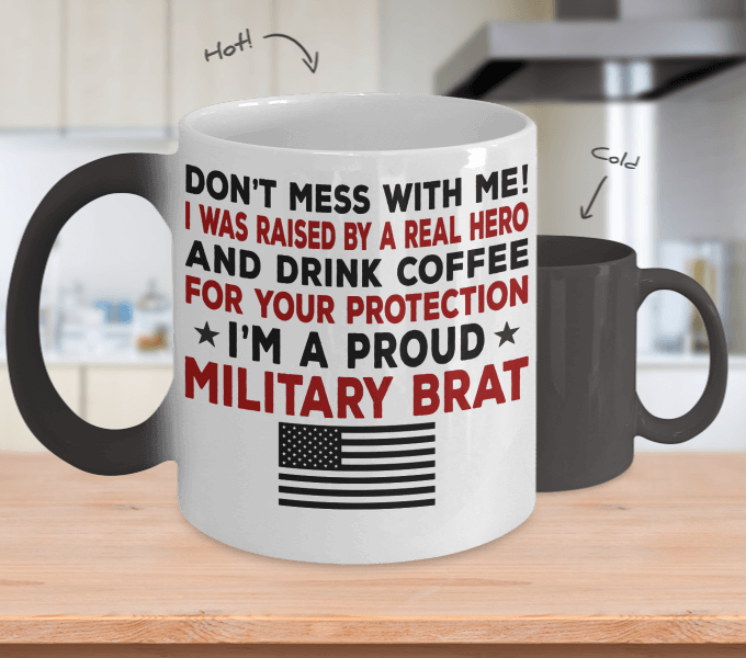 Proud Military Brat Color Changing Magic Mug | Heroic Defender
